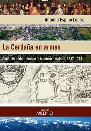 LA CERDAÑA EN ARMAS | 9788497437806 | ESPINO LÓPEZ, ANTONIO | Llibreria Online de Tremp