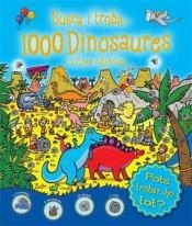 BUSCA I TROBA...1000 DINOSAURES I ALTRES OBJECTES | 9788416279678 | AAVV | Llibreria Online de Tremp