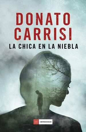 LA CHICA EN LA NIEBLA | 9788416634583 | CARRISI, DONATO | Llibreria Online de Tremp