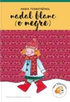MARIA TERRATRÈMOL Nº 3 - NADAL BLANC (O NEGRE) | 9788494709814 | MARIA AYANI GABILONDO