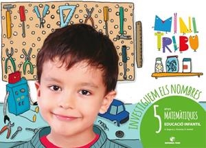 MINITRIBU 5 - MATEMÀTIQUES (CAT) | 9788430712328 | SEGARRA NEIRA, LLUÍS JOSEP/FEMENIA TORTOSA, LOLA/VERDIELL MARÍN, DOLORS | Llibreria Online de Tremp