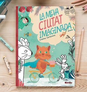 LA MEVA CIUTAT IMAGINADA | 9788494530814 | CAMARENA, CRISTINA/RODRÍGUEZ GARZÓN, VIRGINIA | Llibreria Online de Tremp