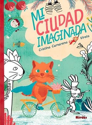 MI CIUDAD IMAGINADA | 9788494530807 | CAMARENA GRAS, CRISTINA/RODRÍGUEZ GARZÓN, VIRGINIA | Llibreria Online de Tremp