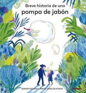 BREVE HISTORIA DE UNA POMPA DE JABON | 9788494530876 | MACHADO, GERMÁN | Llibreria Online de Tremp