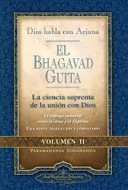 EL BHAGAVAD GUITA-LA CIENCIA SUPREMA DE LA UNION CON DIOS-VOL II | 9780876125977 | PARAMAHANSA YOGANANDA | Llibreria Online de Tremp