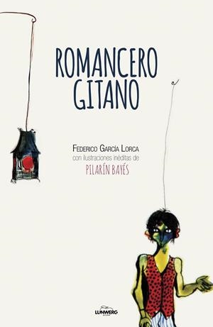 ROMANCERO GITANO | 9788416890385 | GARCÍA LORCA, FEDERICO/BAYÉS, PILARÍN | Llibreria Online de Tremp
