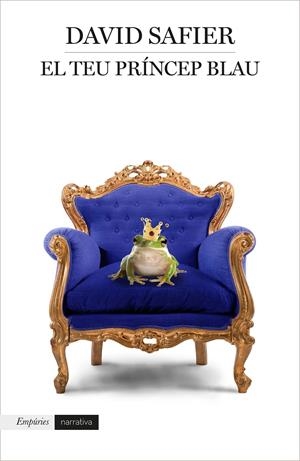 EL TEU PRÍNCEP BLAU | 9788417016197 | SAFIER, DAVID | Llibreria Online de Tremp