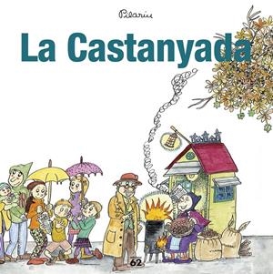 LA CASTANYADA | 9788429775990 | BAYÉS, PILARÍN | Llibreria Online de Tremp