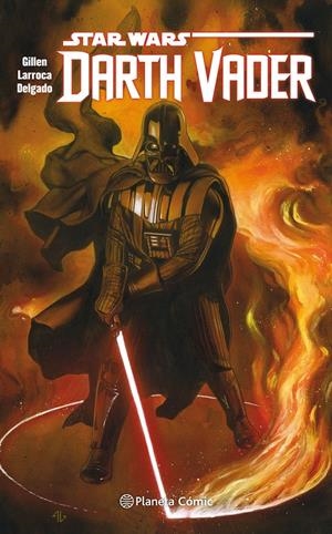 STAR WARS DARTH VADER TOMO Nº 02 (RECOPILATORIO) | 9788416767939 | GILLEN, KIERON/LARROCA, SALVADOR
