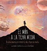 EL MÓN A LA TEVA MIDA | 9788415315193 | SMITH, DAVID J./ADAMS, STEVE