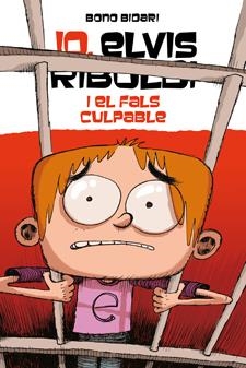 JO, ELVIS RIBOLDI, I EL FALS CULPABLE | 9788424647735 | BIDARI, BONO | Llibreria Online de Tremp