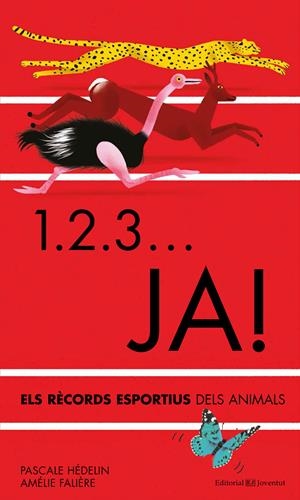 1. 2. 3? JA! ELS RECORDS ESPORTIUS DELS ANIMALS | 9788426144775 | HÉDELIN, PASCALE | Llibreria Online de Tremp