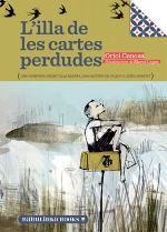 L' ILLA DE LES CARTES PERDUDES | 9788494159022 | CANOSA, ORIOL / LÓPEZ, MERCÈ | Llibreria Online de Tremp