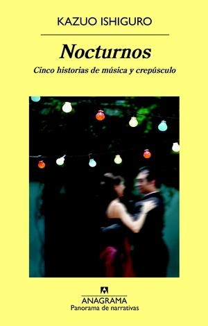 NOCTURNOS | 9788433975379 | ISHIGURO, KAZUO | Llibreria Online de Tremp