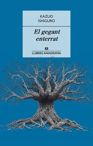EL GEGANT ENTERRAT | 9788433915405 | ISHIGURO, KAZUO | Llibreria Online de Tremp
