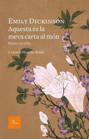 AQUESTA ÉS LA MEVA CARTA AL MÓN | 9788475886800 | DICKINSON, EMILY | Llibreria Online de Tremp