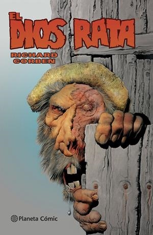 EL DIOS RATA | 9788416543892 | CORBEN, RICHARD | Llibreria Online de Tremp
