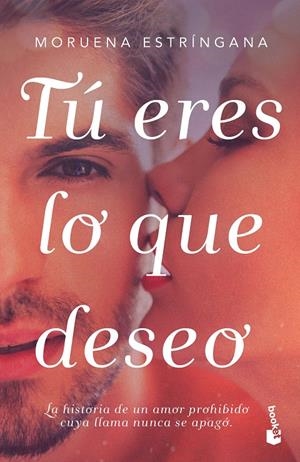 TÚ ERES LO QUE DESEO | 9788408177494 | ESTRÍNGANA, MORUENA | Llibreria Online de Tremp