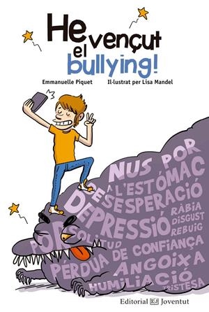 HE VENÇUT EL BULLYING! | 9788426144836 | PIQUET, EMMANUELLE | Llibreria Online de Tremp