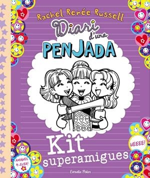 DIARI D UNA PENJADA. KIT SUPERAMIGUES | 9788491373186 | RUSSELL, RACHEL RENÉE | Llibreria Online de Tremp