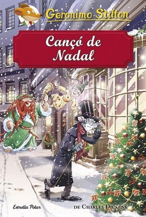 CANÇÓ DE NADAL | 9788491373872 | STILTON, GERONIMO | Llibreria Online de Tremp