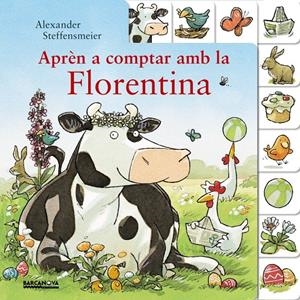 APRÈN A COMPTAR AMB LA FLORENTINA | 9788448941550 | STEFFENSMEIER, ALEXANDER | Llibreria Online de Tremp