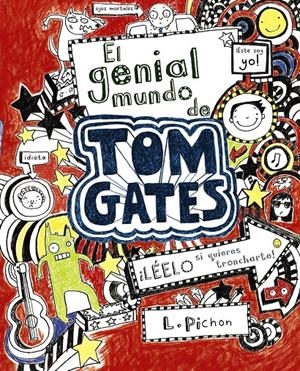 EL GENIAL MUNDO DE TOM GATES | 9788421686553 | PICHON, LIZ | Llibreria Online de Tremp