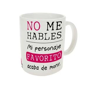 TAZA NO ME HABLES... | 8430269089768