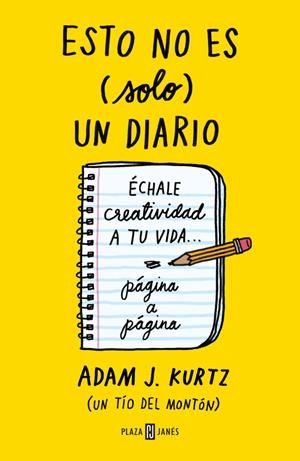 ESTO NO ES (SOLO) UN DIARIO, EN AMARILLO | 9788401347351 | ADAM J. KURTZ | Llibreria Online de Tremp