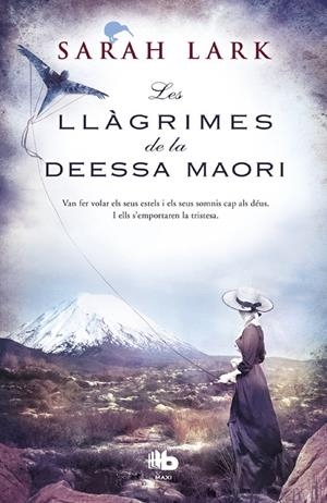 LES LLÀGRIMES DE LA DEESSA MAORÍ (TRILOGIA DE L'ARBRE KAURI 3) | 9788490704264 | SARAH LARK | Llibreria Online de Tremp