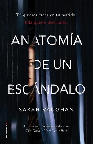 ANATOMÍA DE UN ESCÁNDALO | 9788416867905 | VAUGHAN, SARAH | Llibreria Online de Tremp