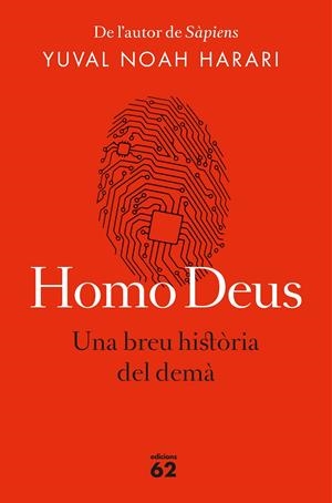 HOMO DEUS (EDICIÓ RÚSTICA) | 9788429776515 | NOAH HARARI, YUVAL | Llibreria Online de Tremp
