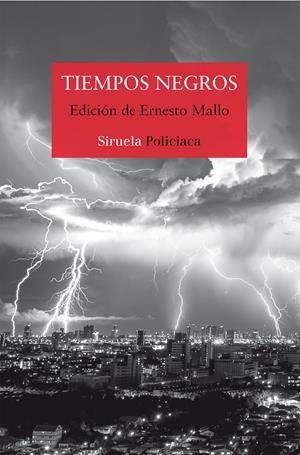 TIEMPOS NEGROS | 9788417151294 | SILVA, LORENZO/FREIRE, ESPIDO/RAVELO, ALEXIS/GIMÉNEZ BARTLETT, ALICIA/DÍAZ, JENN/Y OTROS | Llibreria Online de Tremp