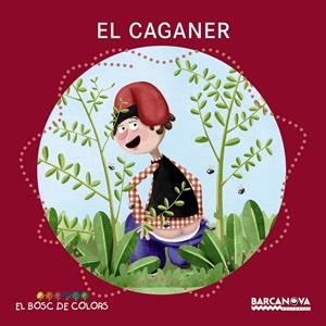 EL CAGANER | 9788448942786 | BALDÓ, ESTEL/GIL, ROSA/SOLIVA, MARIA | Llibreria Online de Tremp