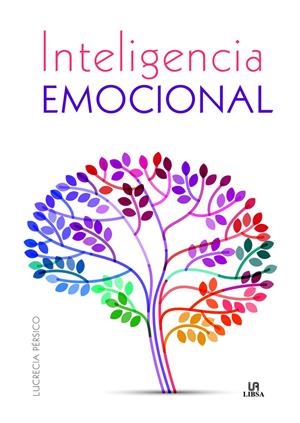GUÍA DE INTELIGENCIA EMOCIONAL | 9788466237284 | PÉRSICO, LUCRECIA | Llibreria Online de Tremp