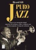 PURO JAZZ | 9788494696169 | RICARDO GILI | Llibreria Online de Tremp
