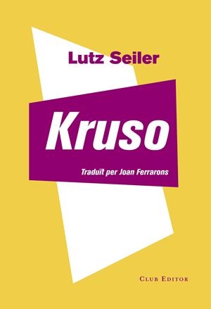 KRUSO | 9788473292122 | SEILER, LUTZ | Llibreria Online de Tremp