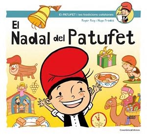 EL NADAL DEL PATUFET | 9788490346662 | ROIG CÉSAR, ROGER | Llibreria Online de Tremp