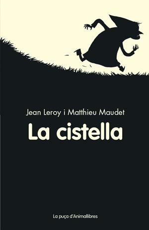 LA CISTELLA | 9788416844463 | LEROY, JEAN | Llibreria Online de Tremp