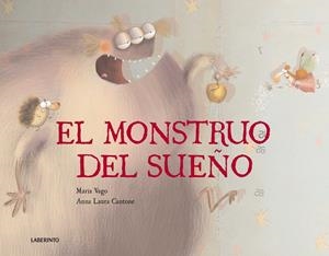 EL MONSTRUO DEL SUEÑO | 9788484836940 | VAGO, MARIA