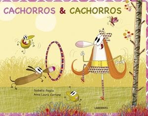CACHORROS & CACHORROS | 9788484838739 | PAGLIA, ISABELLA