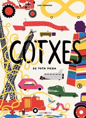 COTXES DE TOTA MENA | 9788416690947 | JOHANSON, CARL | Llibreria Online de Tremp