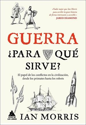 GUERRA, ¿PARA QUÉ SIRVE? | 9788416222162 | MORRIS, IAN | Llibreria Online de Tremp