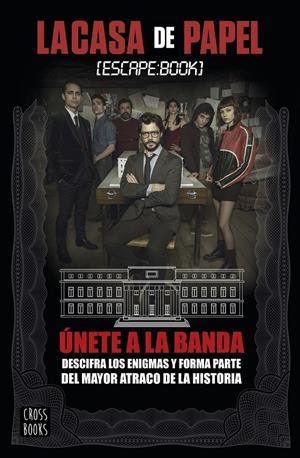 LA CASA DE PAPEL. ESCAPE BOOK | 9788408178880 | ATRESMEDIA | Llibreria Online de Tremp