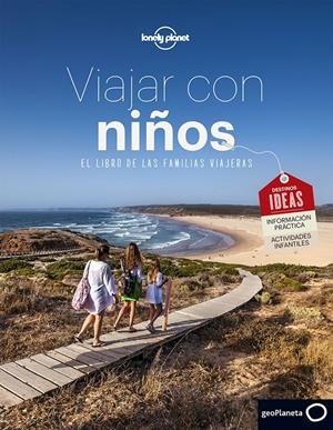 VIAJAR CON NIÑOS | 9788408152347 | CARILLET, JEAN-BERNARD/CAUPEIL, SOPHIE/TARTOUR, JONATHAN/THUREAU, MARIE/GALLOTTA, SANDRINE | Llibreria Online de Tremp