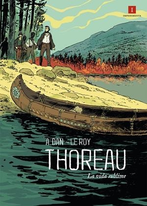 THOREAU, LA VIDA SUBLIME | 9788416542918 | LE ROY, MAXIMILIEN | Llibreria Online de Tremp