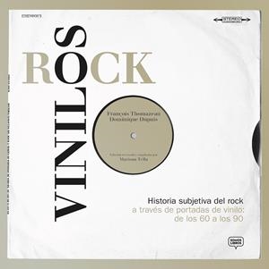 VINILOS ROCK | 9788494670466 | THOMAZEAU, FRANÇOIS/DEPUIS, DOMINIQUE | Llibreria Online de Tremp