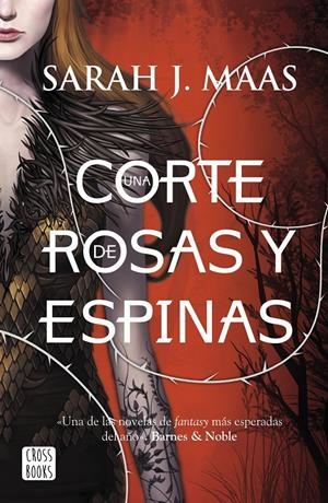 UNA CORTE DE ROSAS Y ESPINAS | 9788408155089 | MAAS, SARAH J. | Llibreria Online de Tremp