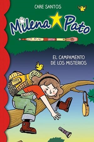 MILENA PATO 6. EL CAMPAMENTO DE LOS MISTERIOS | 9788417064211 | SANTOS, CARE | Llibreria Online de Tremp