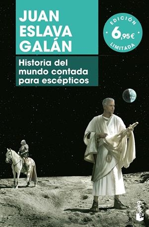 HISTORIA DEL MUNDO CONTADA PARA ESCÉPTICOS | 9788408181170 | ESLAVA GALÁN, JUAN | Llibreria Online de Tremp